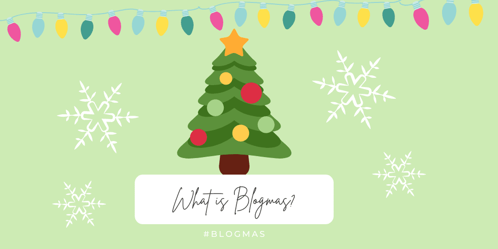 What is blogmas